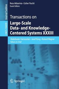 Transactions on Large-Scale Data- and Knowledge-Centered Systems XXXIII edito da Springer Berlin Heidelberg