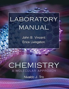 Chemistry di Nivaldo J. Tro, John J. Vincent, Erica J. Livingston edito da Pearson Education (us)