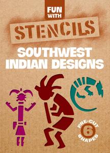 Fun with Southwest Indian Stencils di Paul E. Kennedy edito da DOVER PUBN INC
