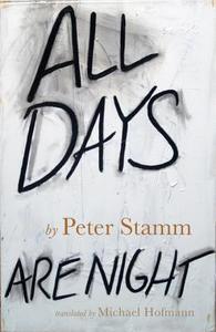 All Days Are Night di Peter Stamm edito da Other Press (NY)