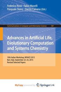 Advances In Artificial Life, Evolutionary Computation And Systems Chemistry edito da Springer Nature B.V.