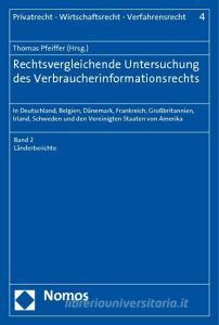 Rechtsvergleichende Untersuchung des Verbraucherinformationsrechts edito da Nomos Verlagsges.MBH + Co