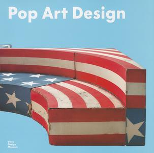 Pop Art Design edito da Vitra Design Museum