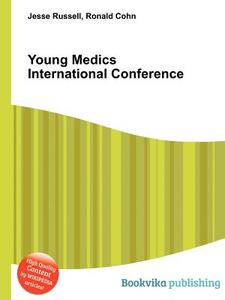 Young Medics International Conference edito da Book On Demand Ltd.