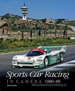 Sports Car Racing in Camera, 1980-89 di Paul Parker edito da BEHEMOTH PUB