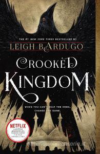Crooked Kingdom di Leigh Bardugo edito da Macmillan USA