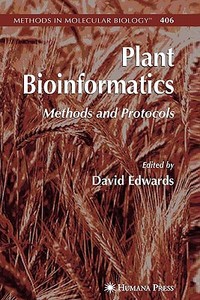 Plant Bioinformatics di David Edwards edito da Humana