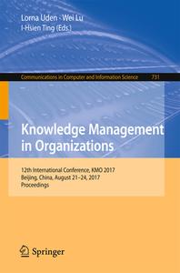 Knowledge Management in Organizations edito da Springer International Publishing