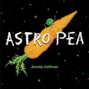 Astro Pea di Amalia Hoffman edito da Schiffer Publishing Ltd