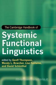 The Cambridge Handbook of Systemic Functional Linguistics edito da Cambridge University Press