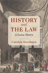 History And The Law di Carolyn Steedman edito da Cambridge University Press