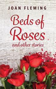 Beds of Roses di Joan Fleming edito da FeedaRead.com