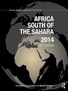 Africa South of the Sahara 2014 di Europa Publications edito da Routledge