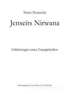 Jenseits Nirwana di Horst Neumohr edito da Books on Demand