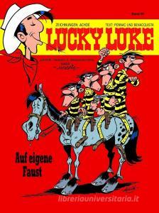 Lucky Luke 90 - Auf eigene Faust di Daniel Pennac, Tonino Benacquista edito da Egmont Comic Collection