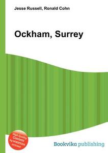 Ockham, Surrey edito da Book On Demand Ltd.