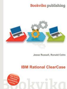 Ibm Rational Clearcase edito da Book On Demand Ltd.