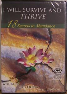 I Will Survive & Thrive - 18 Secrets to Abundance edito da Worldwide Success Media