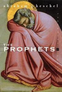 The Prophets di Abraham Joshua Heschel edito da HarperCollins Publishers Inc