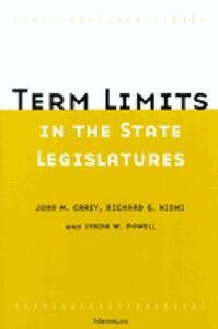 Carey, J:  Term Limits in State Legislatures di John M. Carey edito da University of Michigan Press