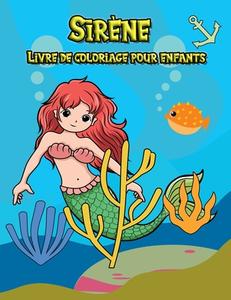 Sirène Livre de coloriage pour enfants di Nina Sabina edito da Nina Sabina