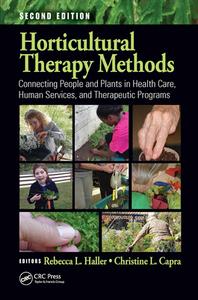 Horticultural Therapy Methods edito da Taylor & Francis Inc