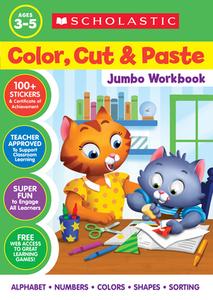 Color, Cut & Paste Jumbo Workbook di Scholastic edito da SCHOLASTIC TEACHING RES