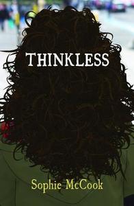 Thinkless di Sophie McCook edito da LIMEHOUSE BOOKS
