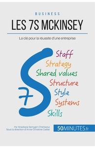 Les 7S McKinsey et le management di Anastasia Samygin-Cherkaoui, 50 minutes edito da 50 Minutes