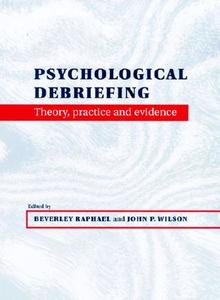 Psychological Debriefing edito da Cambridge University Press