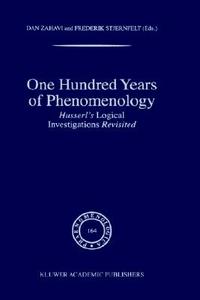 One Hundred Years of Phenomenology edito da Springer Netherlands