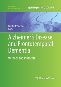 Alzheimer's Disease and Frontotemporal Dementia edito da Humana Press
