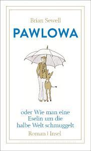 Pawlowa di Brian Sewell edito da Insel Verlag GmbH