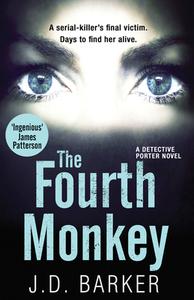 The Fourth Monkey di J. D. Barker edito da Harper Collins Publ. UK