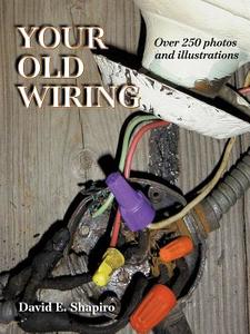 Your Old Wiring di David Shapiro edito da McGraw-Hill Education