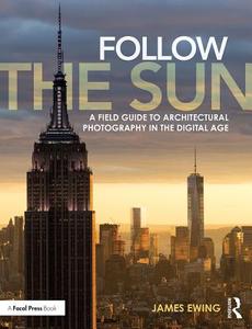 Follow the Sun di James Ewing edito da Routledge