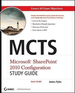 MCTS Microsoft SharePoint 2010 Configuration Study Guide di James Pyles edito da John Wiley and Sons Ltd