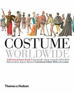 Costume Worldwide di Melissa Leventon edito da Thames & Hudson Ltd