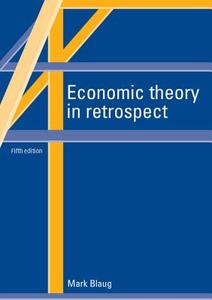 Economic Theory in Retrospect di Mark Blaug edito da Cambridge University Press