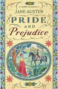 Pride and Prejudice di Jane Austen edito da Faber & Faber
