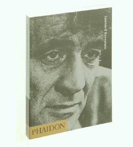 Leonard Bernstein di Paul Myers edito da Phaidon Press Ltd