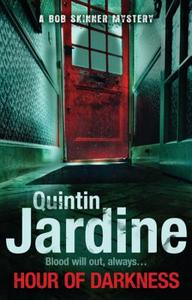Hour of Darkness di Quintin Jardine edito da HEADLINE BOOK PUB LTD