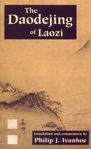 The Daodejing of Laozi di Laozi edito da Hackett Publishing Co, Inc