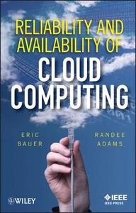 Cloud Computing di Bauer, Adams edito da John Wiley & Sons