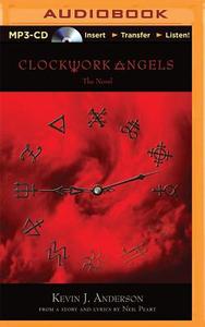 Clockwork Angels di Kevin J. Anderson edito da Brilliance Audio