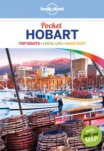 Lonely Planet Pocket Hobart di Lonely Planet, Charles Rawlings-Way edito da Lonely Planet Global Limited