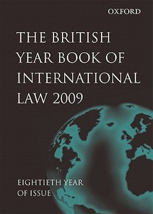 British Year Book Of International Law 2009 Volume 80 di James Crawford, Vaughan Lowe edito da Oxford University Press