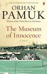 The Museum of Innocence di Orhan Pamuk edito da Faber & Faber