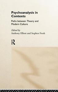Psychoanalysis in Context edito da Taylor & Francis Ltd