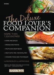 The Deluxe Food Lover's Companion di Ron Herbst edito da Barron's Educational Series Inc.,U.S.